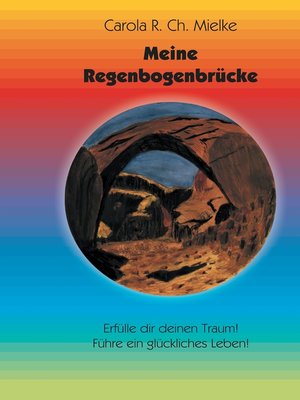cover image of Meine Regenbogenbrücke